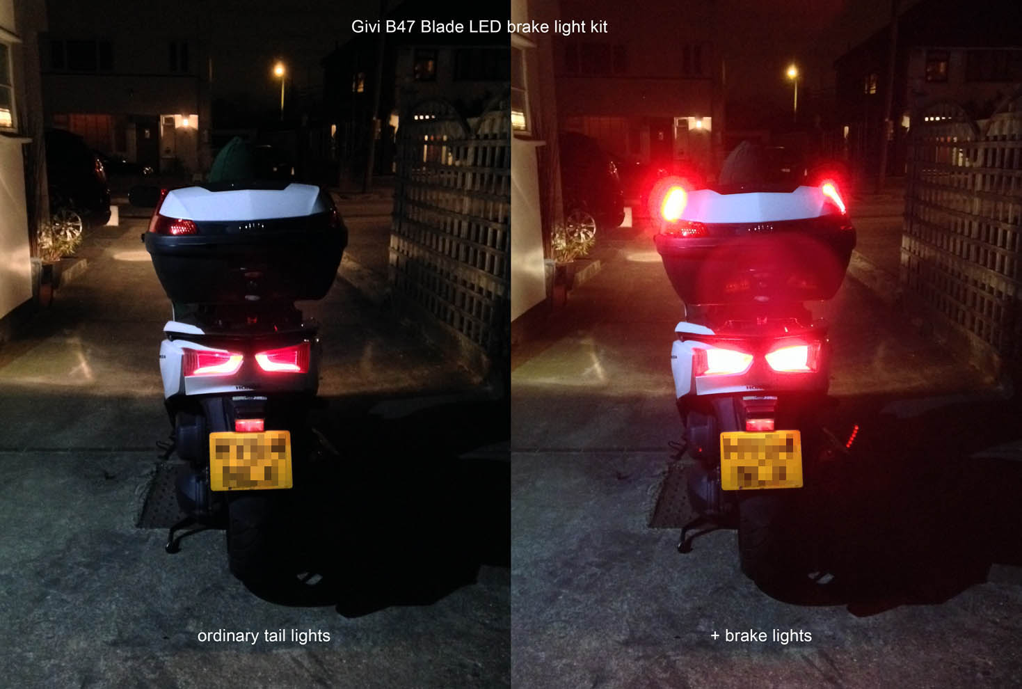 Both lights are clearly visible when viewed from directly behind.